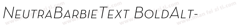 NeutraBarbieText BoldAlt字体转换